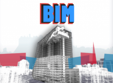 Giải pháp thúc đẩy áp dụng BIM trong ngành Xây dựng Việt Nam